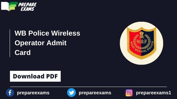 WB Police Wireless Operator Admit Card - PrepareExams