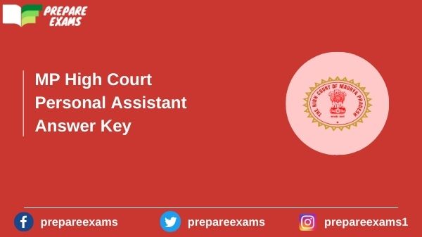 MP High Court Personal Assistant Answer Key - PrepareExams