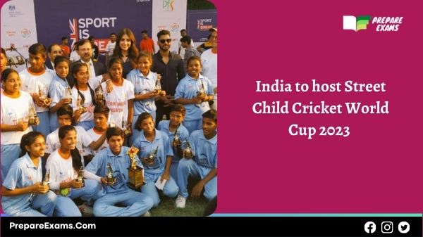 India to host Street Child Cricket World Cup 2023