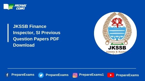 JKSSB Finance Inspector, SI Previous Question Papers PDF Download