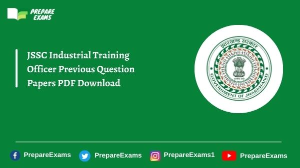 JSSC Industrial Training Officer Previous Question Papers PDF Download