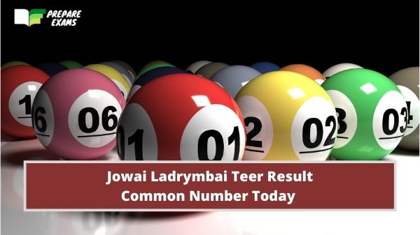 Jowai Ladrymbai Teer Result Common Number Today