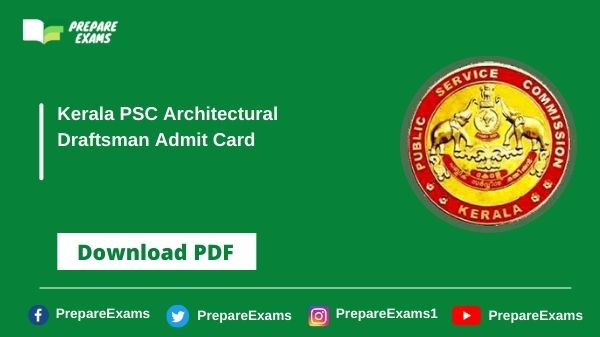Kerala PSC Architectural Draftsman Admit Card