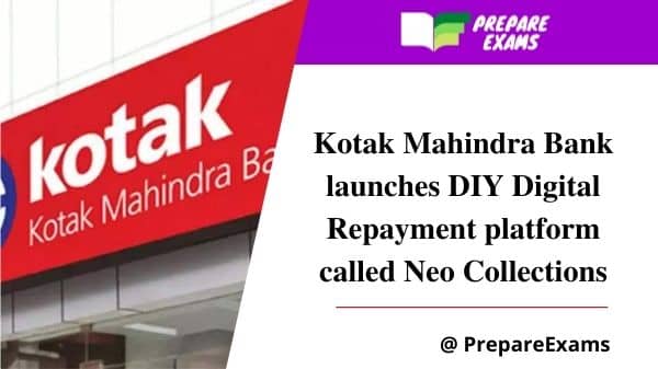 Kotak Mahindra Bank launches DIY Digital Repayment platform called Neo Collections