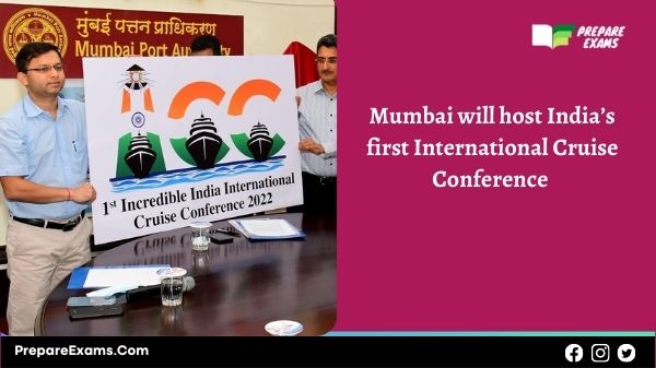 Mumbai will host India’s first International Cruise Conference
