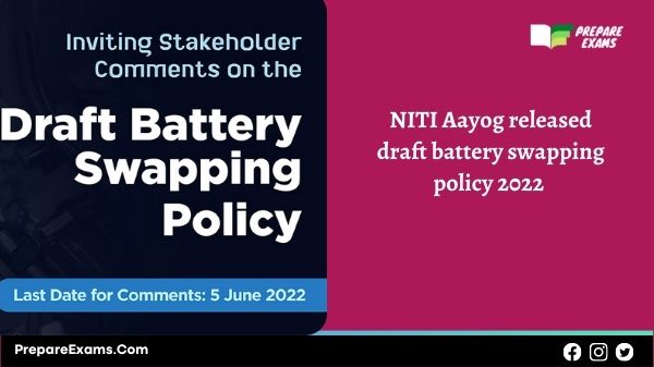 NITI Aayog released draft battery swapping policy 2022