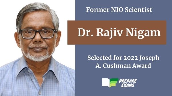 2022 Joseph A. Cushman Award to Former NIO Scientist Dr. Rajiv Nigam