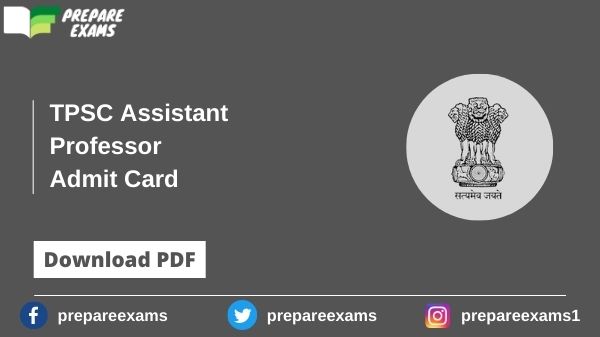 TPSC Assistant Professor Admit Card - PrepareExams