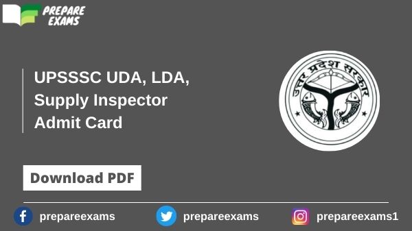 UPSSSC UDA, LDA, Supply Inspector Admit Card - PrepareExams