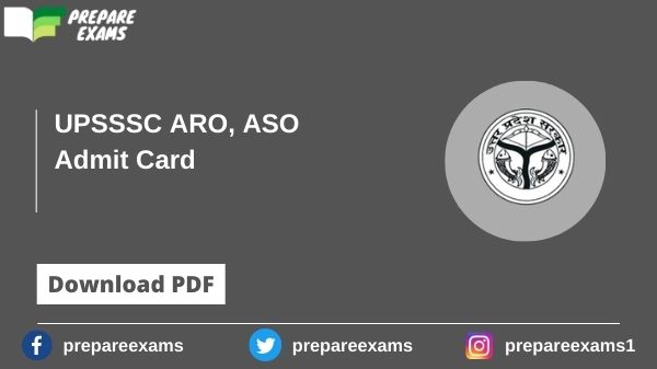UPSSSC ARO, ASO Admit Card - PrepareExams