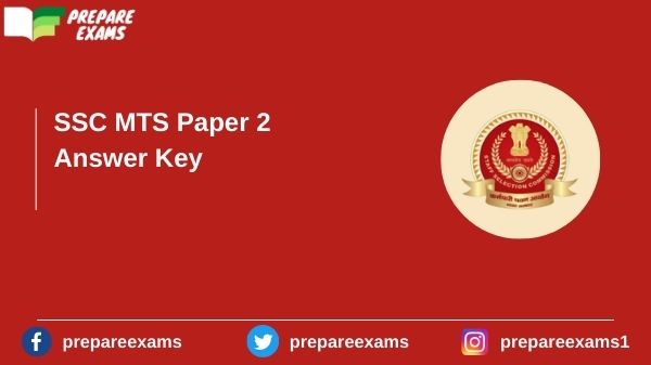 SSC MTS Paper 2 Answer Key - PrepareExams