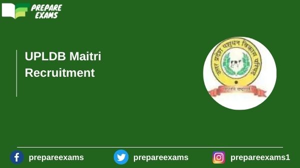 UPLDB Maitri Recruitment - PrepareExams