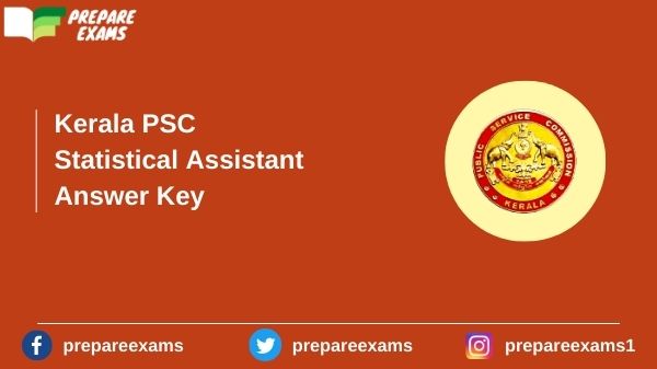 Kerala PSC Statistical Assistant Answer Key - PrepareExams