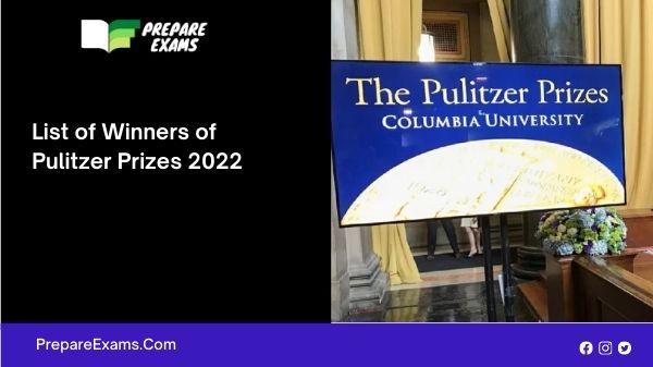 List of Winners of Pulitzer Prizes 2022