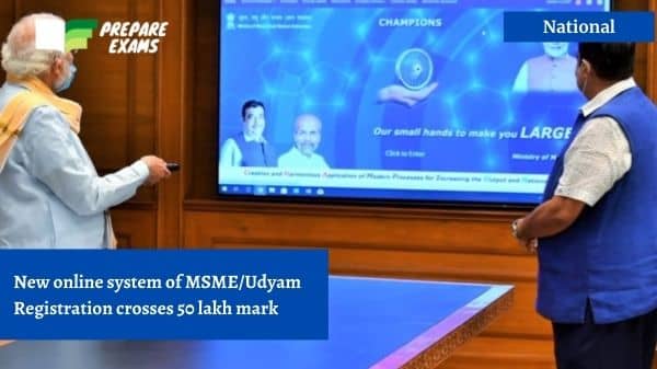 New online system of MSME/Udyam Registration crosses 50 lakh mark