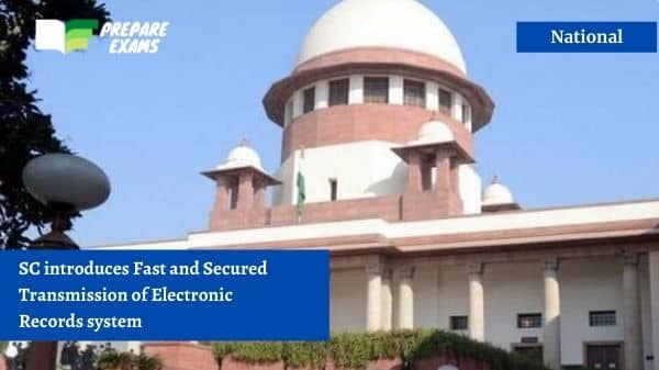 SC introduces Fast and Secured Transmission of Electronic Records system