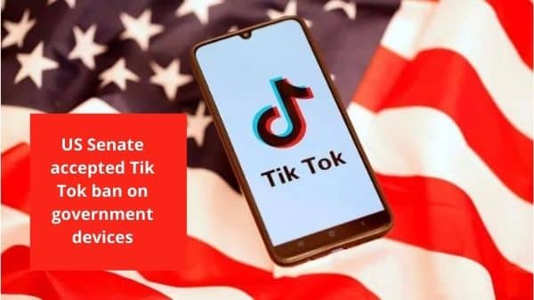 US Senate accepted Tik Tok ban