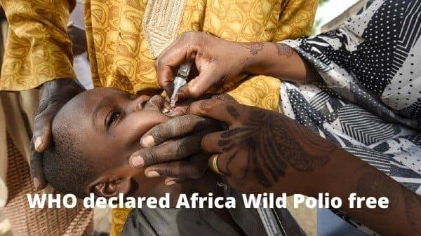 WHO declared Africa Wild Polio free