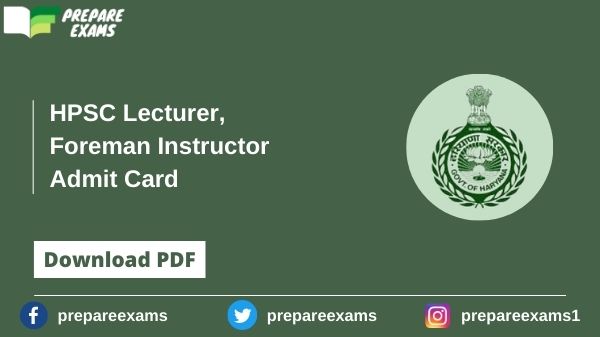 HPSC Lecturer, Foreman Instructor Admit Card - PrepareExams