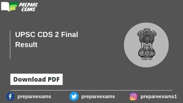 UPSC CDS 2 Final Result - PrepareExams
