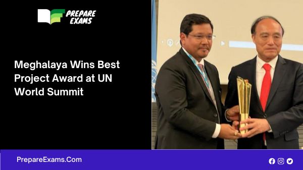 Meghalaya Wins Best Project Award at UN World Summit