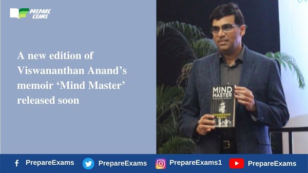 A new edition of Viswananthan Anand’s memoir ‘Mind Master’ released soon