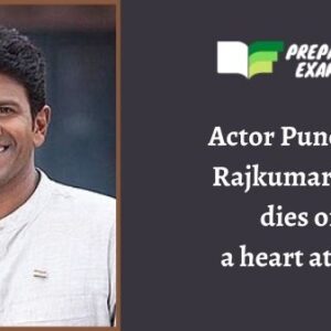 Actor Puneeth Rajkumar dies of a heart attack
