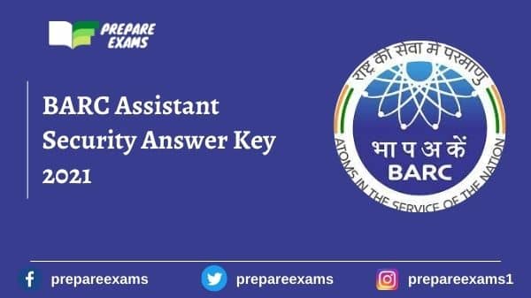 BARC Assistant Security Answer Key 2021