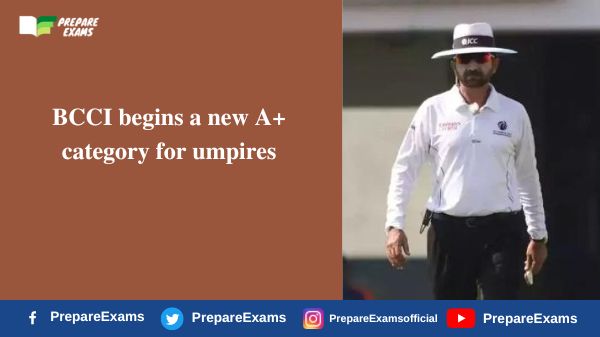 BCCI begins a new A+ category for umpires