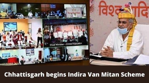 Chhattisgarh begins Indira Van Mitan Scheme