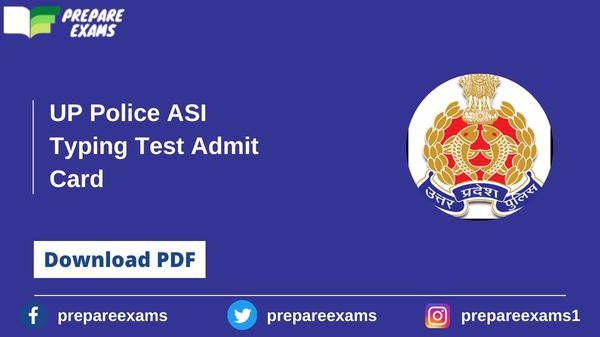UP Police ASI Typing Test Admit Card - PrepareExams