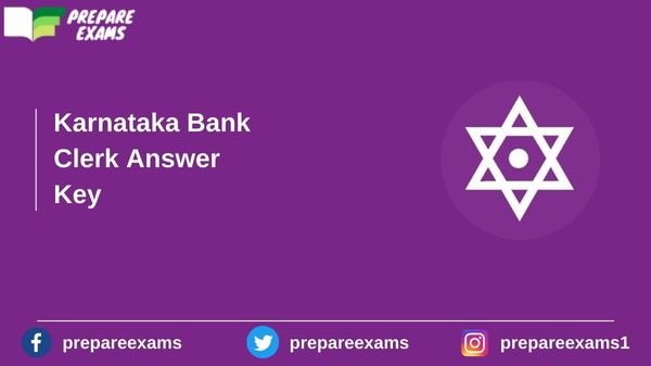 Karnataka Bank Clerk Answer Key - PrepareExams