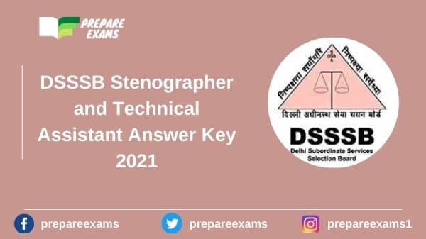 DSSSB Stenographer and Technical Assistant Answer Key