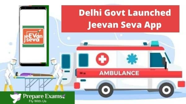Delhi Govt Launched Jeevan Seva App