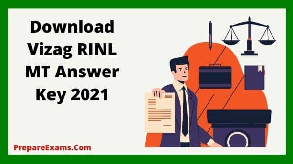 Download Vizag RINL MT Answer Key 2021