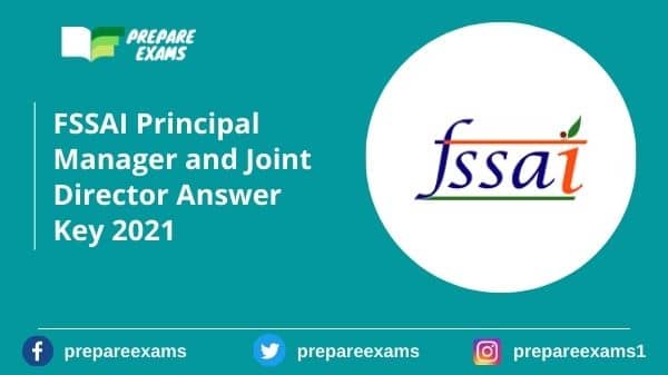 FSSAI Principal Manager and Joint Director Answer Key 2021