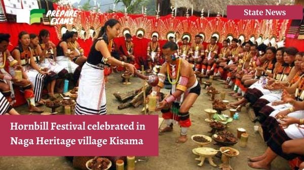 Hornbill Festival celebrated in Naga Heritage village Kisama