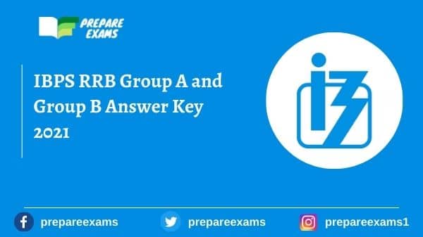 IBPS RRB Group A and Group B Answer Key 2021