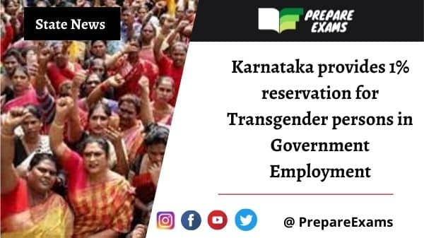 Karnataka provides 1% reservation for Transgender persons in Government Employment, becomes first State of India