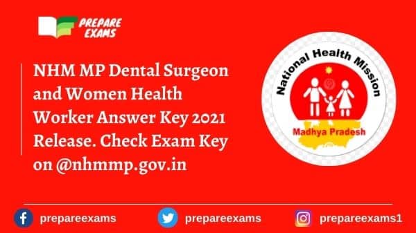 NHM MP Dental Surgeon and Women Health Worker Answer Key 2021