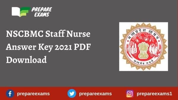 NSCBMC Staff Nurse Answer Key 2021 PDF Download