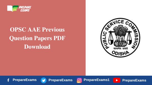 OPSC AAE Previous Question Papers PDF Download