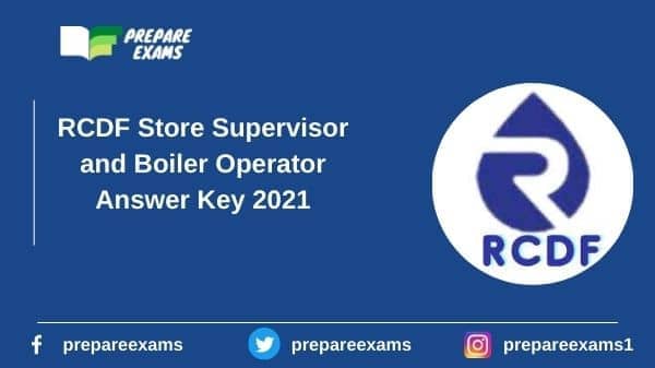 RCDF Store Supervisor and Boiler Operator Answer Key