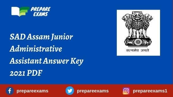 SAD Assam Junior Administrative Assistant Answer Key 2021 PDF