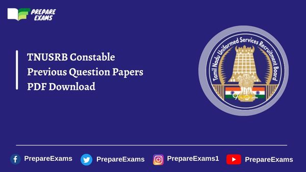 TNUSRB Constable Previous Question Papers PDF Download