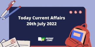 Today Top Current Affairs 20 July 2022