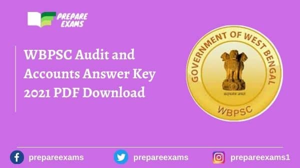 WBPSC Audit and Accounts Answer Key 2021 PDF Download