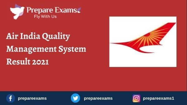 Air India Quality Management System Result 2021