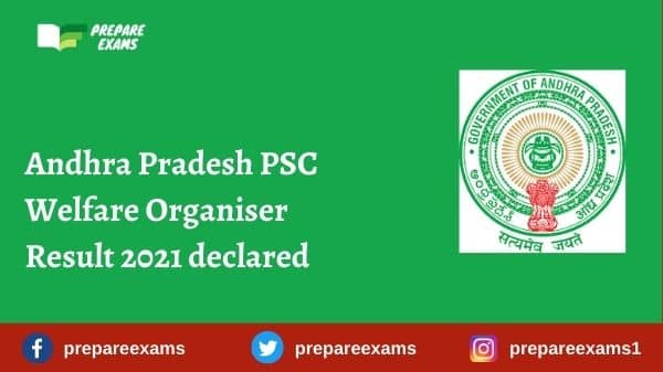 Andhra Pradesh PSC Welfare Organiser Result 2021
