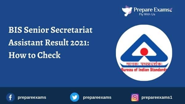 BIS Senior Secretariat Assistant Result 2021
